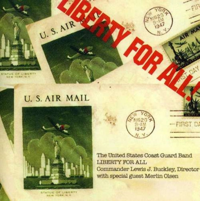 US COAST GUARD BAND - LIBERTY FOR ALL - CD