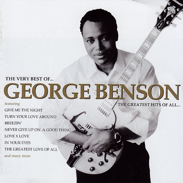 George Benson - Very Best Of - The Greatest Hits Of All - CD