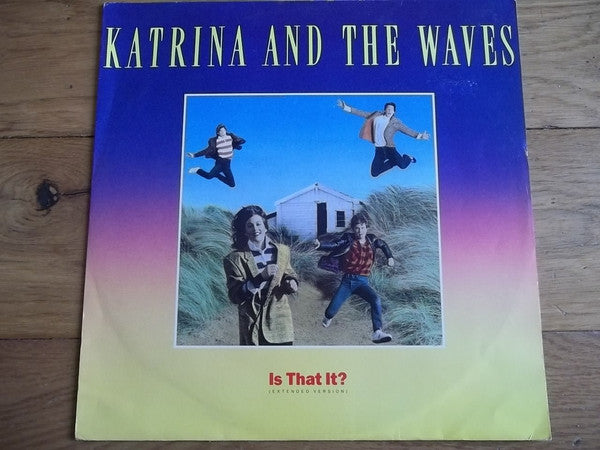 Katrina And The Wave - Is That It? (Extended Version) - Used Vinyl Re