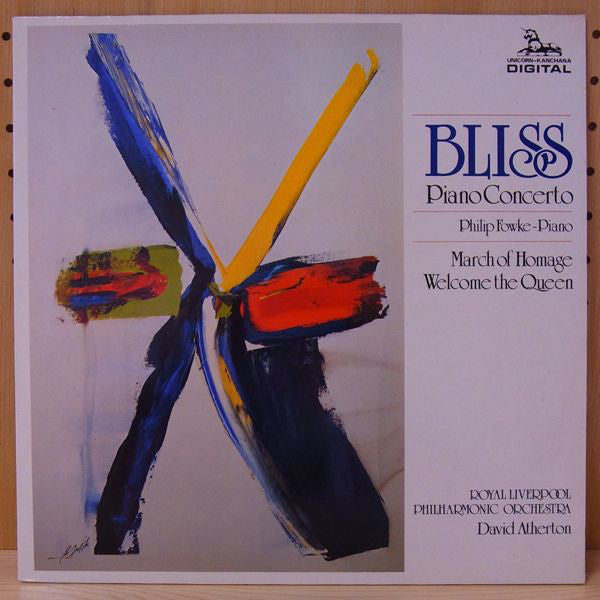 Arthur Bliss - Piano Concerto / March Of Homage / Welcome The Queen -