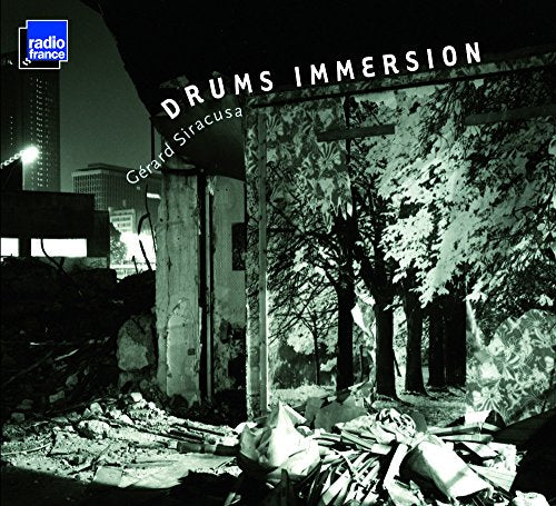 GERARD SIRACUSA - DRUMS IMMERSION - CD