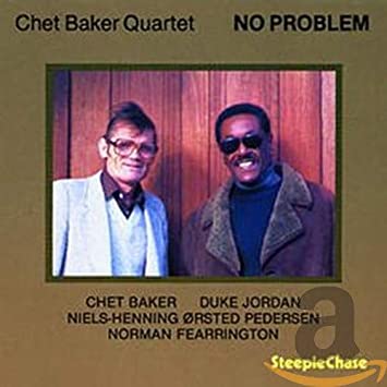 Chet Baker Quartet - No Problem - CD