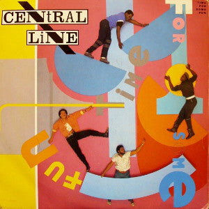 Central Line - Time For Some Fun - Used Vinyl Record 7"