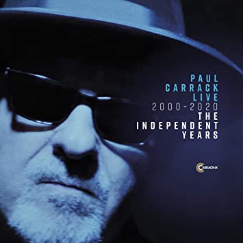 CARRACK PAUL - LIVE 2000-2020 THE INDEPENDENT - CD