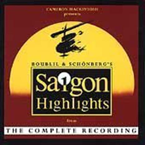 INTERNATIONAL CAST - MISS SAIGON HIGHLIGHTS - CD