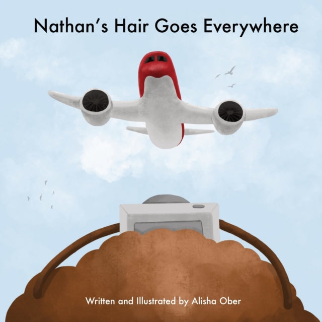 Ober - Nathan's Hair Goes Everywhere - New paperback or softback
