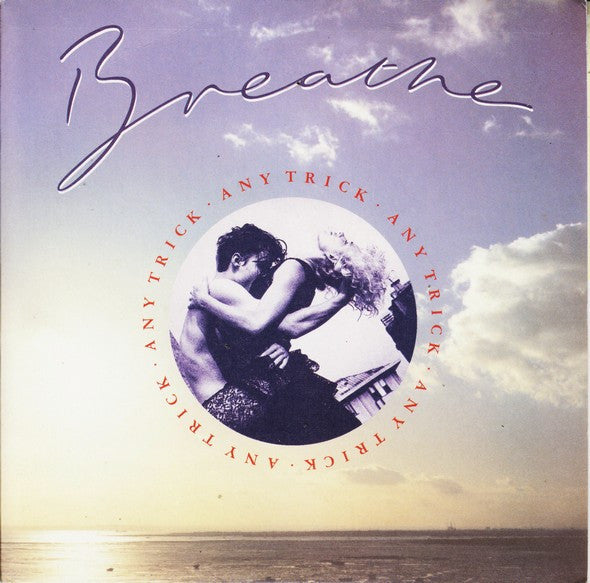 Breathe - Any Trick - Used Vinyl Record 7"