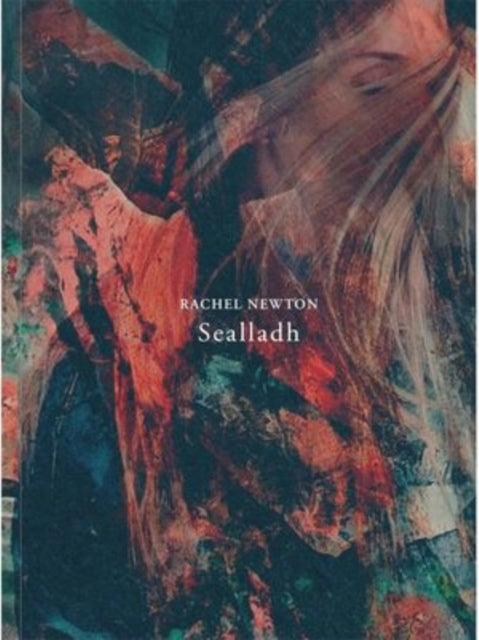 Rachel Newton - Sealladh - CD