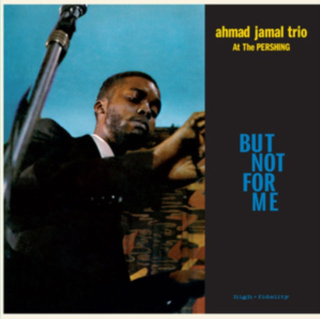 Ahmad Jamal Trio - But Not For Me - Live At The Pershing Lounge 1958 L