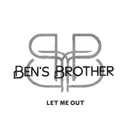 Ben's Brother - Let Me Out - Used CD