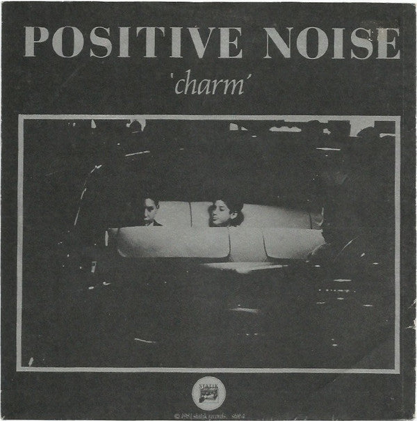 Positive Noise - Charm - Used Vinyl Record 7"