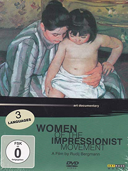 RUDI BERGMANN (DIREC - DIE FRAUEN DES IMPRESSIONISMUS - DVD