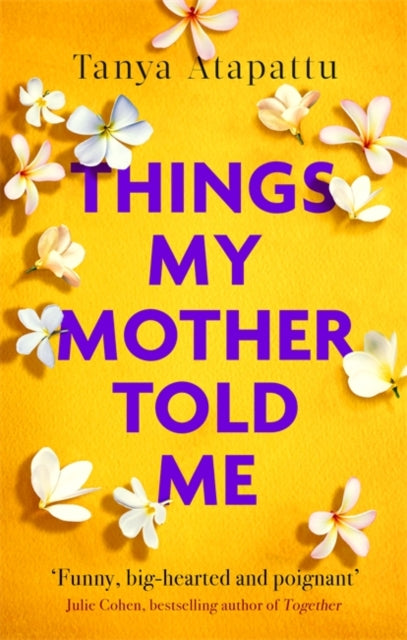 Tanya Atapattu - Things My Mother Told Me - Paperback