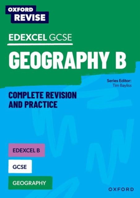 Lawrence Collins - Oxford Revise: Edexcel B GCSE Geography - Paperback