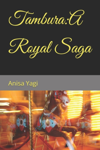 Yagi - Tambura A Royal Saga - New paperback or softback