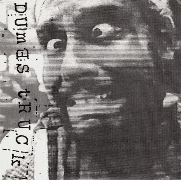 Dumbstruck - If It Ain't Broke... Don't Fix It E.P. - Used Vinyl Reco