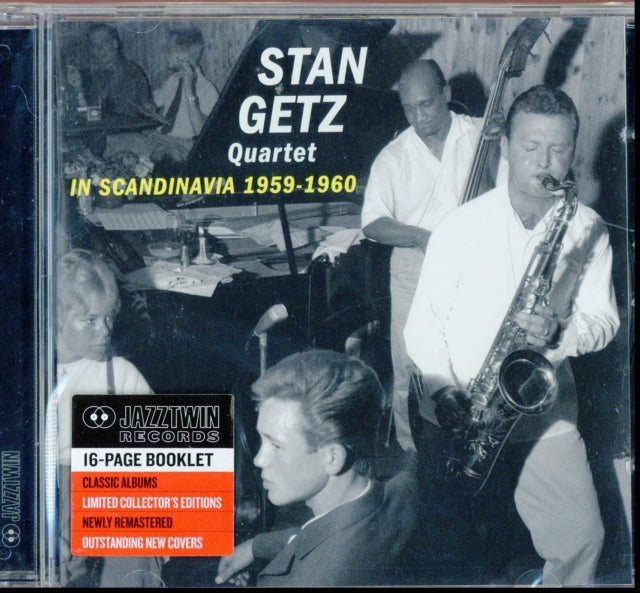 STAN GETZ QUARTET - IN SCANDINAVIA 1959-1960 - CD