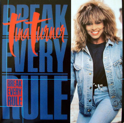 Tina Turner - Break Every Rule - Used Vinyl Record 7"