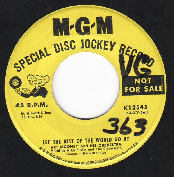 Art Mooney & His Orc - Let The Rest Of The World Go By / In I