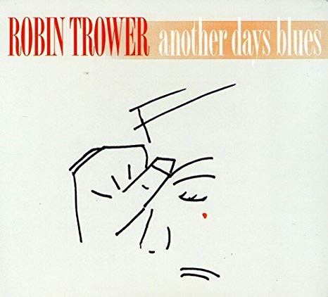 Robin Trower - Another Days Blues - CD