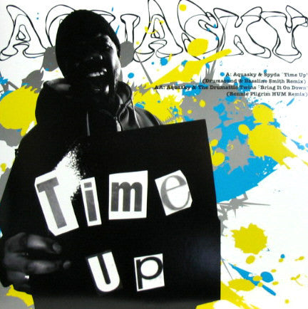 Aquasky - Time Up / Bring It On Down (Remixes) - Used Vinyl Record 12