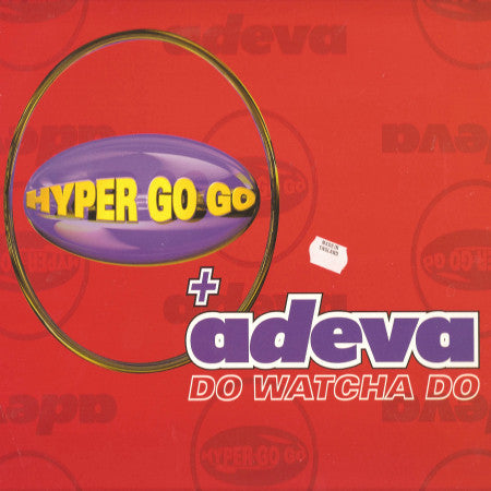 Hyper Go Go - Do Watcha Do - Used Vinyl Record 12"