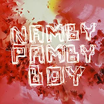 NAMBY PAMBY BOY - Vinyl Record
