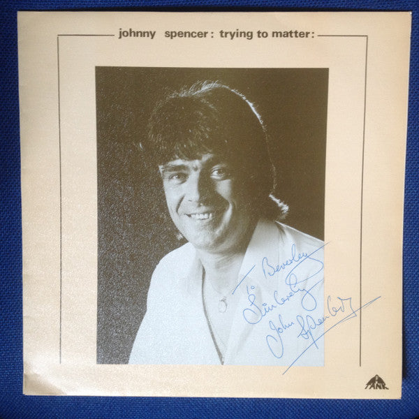 Johnny Spencer - Trying To Matter - Used Vinyl Record