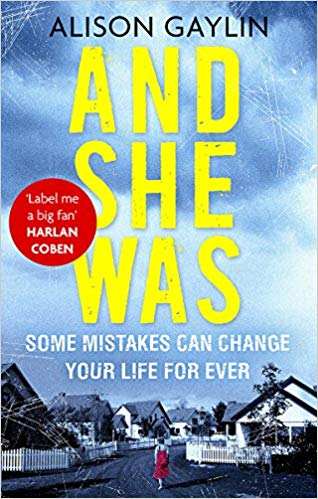 Alison Gaylin - And She Was - New Paperback