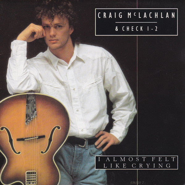 Craig McLachlan & Ch - I Almost Felt Like Crying - Used Vinyl Record