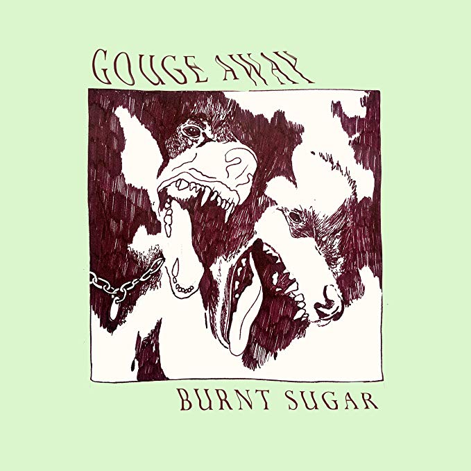 Gouge Away - Burnt Sugar - CD