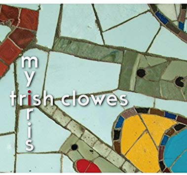 Trish Clowes - My Iris - CD
