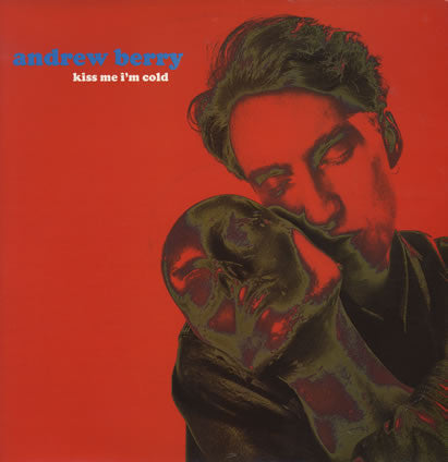 Andrew Berry - Kiss Me I'm Cold - Used Vinyl Record 12"