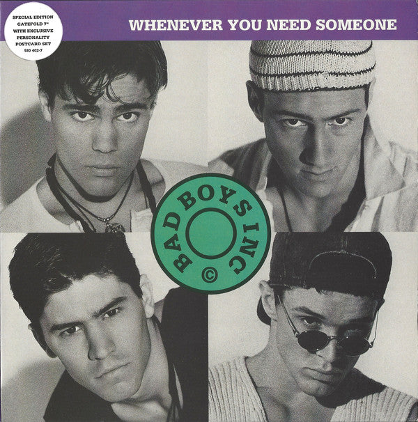 Bad Boys Inc. - Whenever You Need Someone - Used Vinyl Record 7"