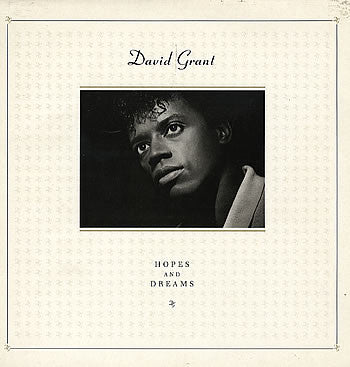 David Grant - Hopes And Dreams - Used Vinyl Record