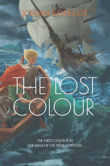 Edfeldt - Lost Colour The First Colour in The Saga of the World Withi