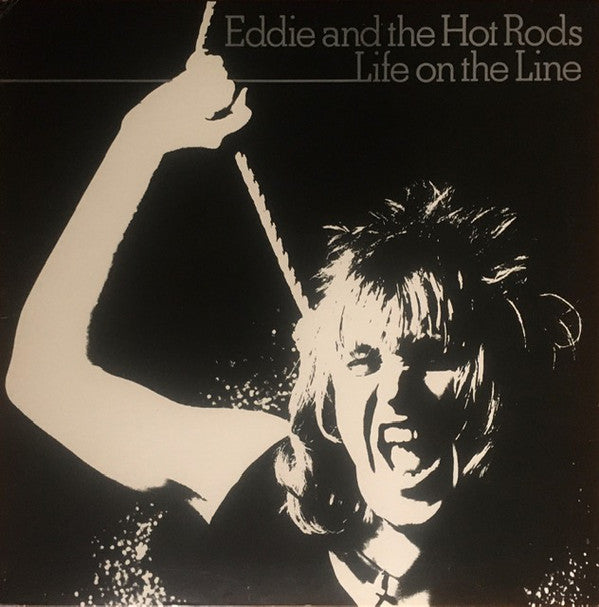 Eddie And The Hot Ro - Life On The Line - Used Vinyl Record