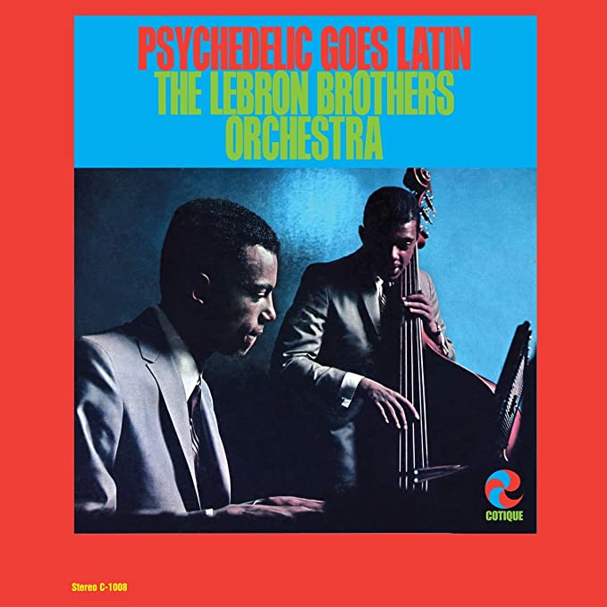 LEBRON BROTHERS - PSYCHEDELIC GOES LATIN - Vinyl Record VL