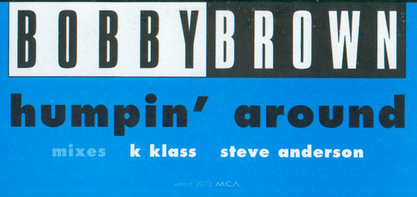 Bobby Brown - Humpin' Around - Used Vinyl Record 12"