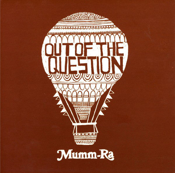 Mumm-Ra - Out Of The Question - Used Vinyl Record 7"