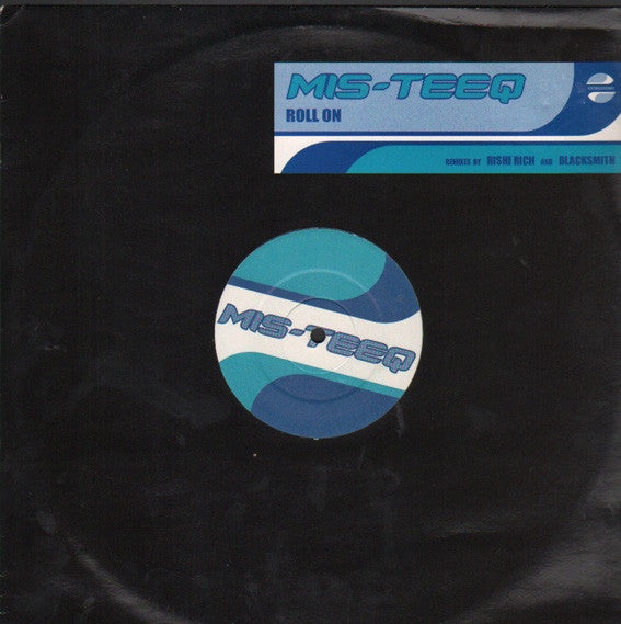Mis-Teeq - Roll On (Rishi Rich & Blacksmith Mixes) - Used Vinyl Recor