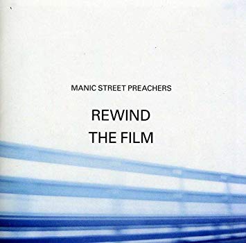 Manic Street Preache - Rewind The Film - CD