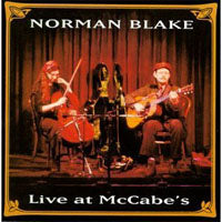 NORMAN BLAKE - LIVE AT MCCABE'S - CD