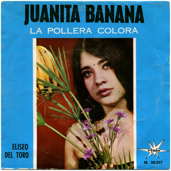 Eliseo Del Toro - Juanita Banana - Used Vinyl Record 7"