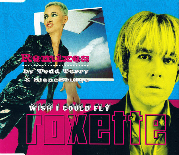 Roxette - Wish I Could Fly (Remixes) - Used CD