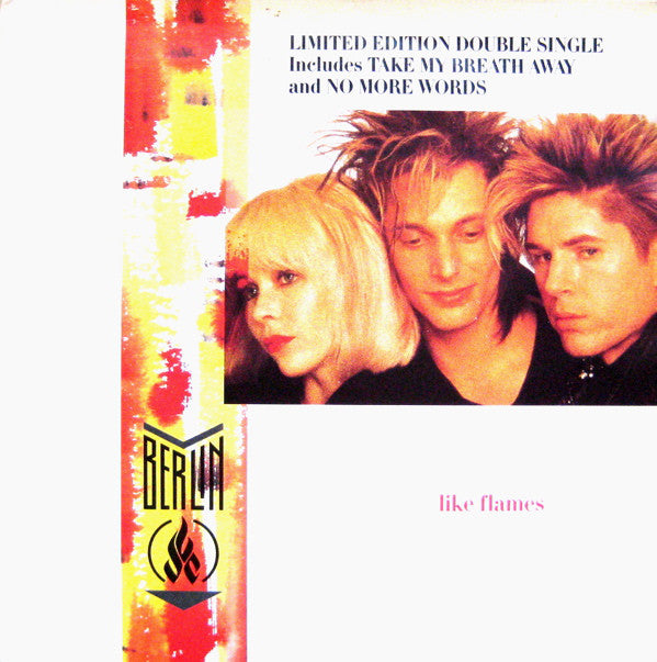 Berlin - Like Flames - Used Vinyl Record 7"