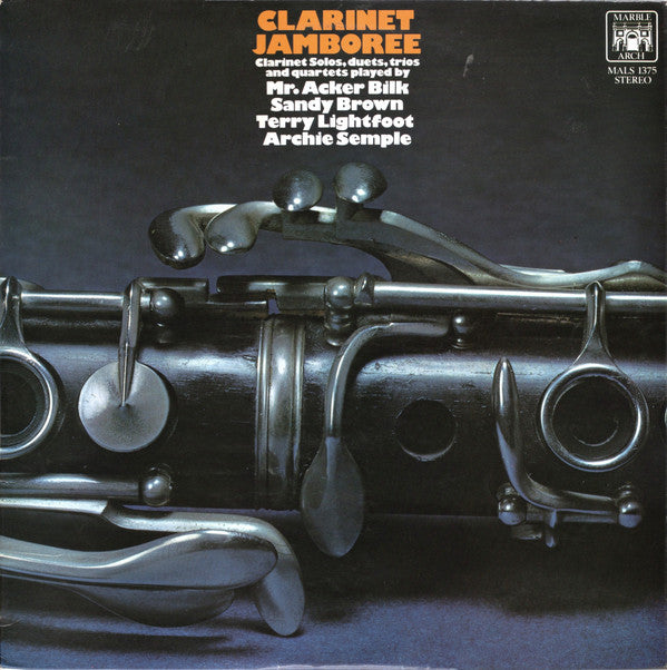 Acker Bilk - Clarinet Jamboree: Clarinet Solos, Duets, Trios And Quar