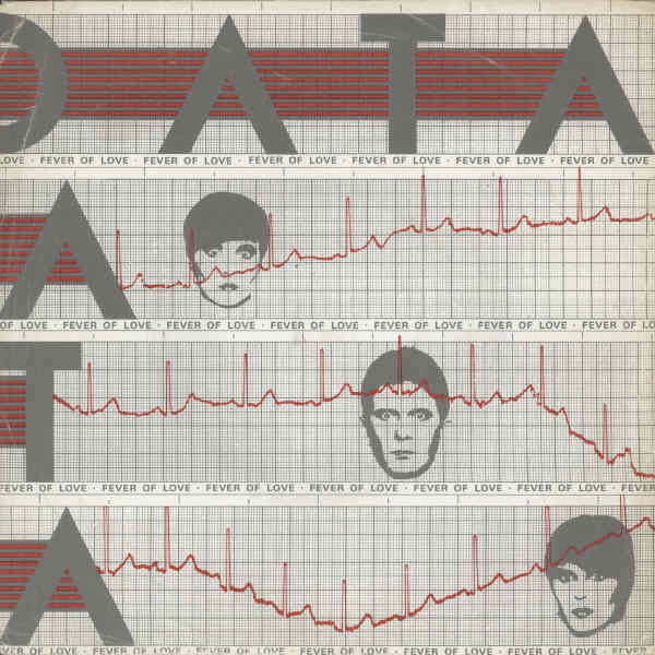 Data - Fever Of Love - Used Vinyl Record 7"