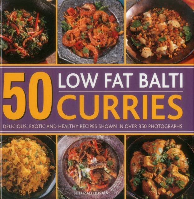 Husain Shehzad - 50 Low Fat Balti Curries - New Hardback