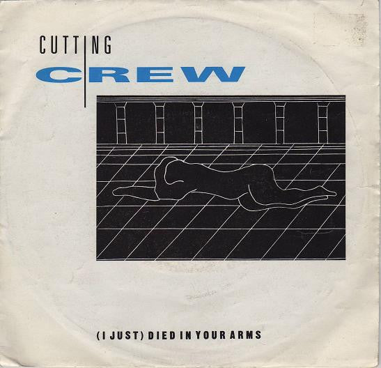 Cutting Crew - (I Just) Died In Your Arms - Used Vinyl Record 7"